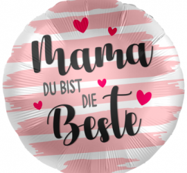 Folienballon `Mama DU BIST DIE Beste´ rund, 45 cm