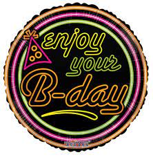 Happy Birthday - enjoy your B-day - neon, 45 cm; Geburtstag