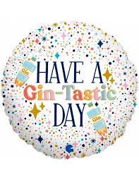 Folienballon - HAVE A Gin-Tastic DAY - rund, 45 cm