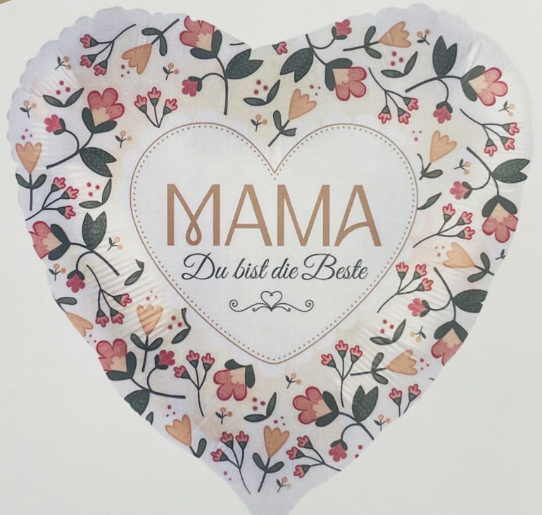 Folienherz `MAMA du bist die Beste´; 71cm