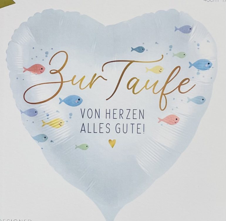 Folienherz `Zur Taufe von Herzen alles Gute!´; 45cm
